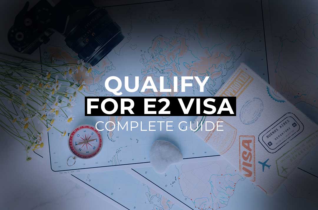 Businesses-Qualify-for-an-E2-Visa